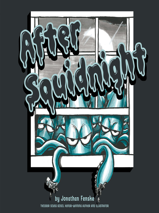 Title details for After Squidnight by Jonathan Fenske - Available